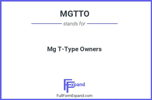 Full form of MGTTO