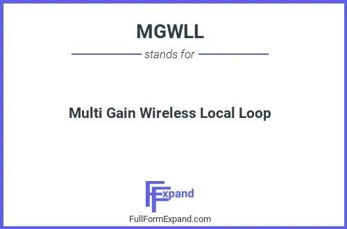 Full form of MGWLL