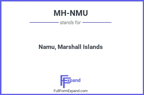 Full form of MH-NMU