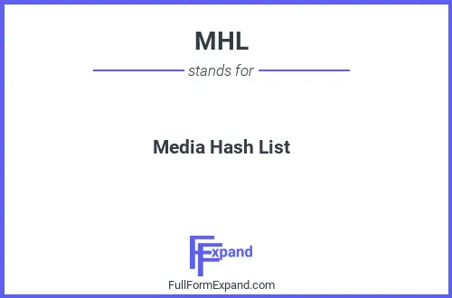 Full form of MHL