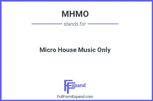 Full form of MHMO