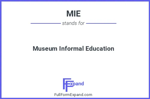 Full form of MIE