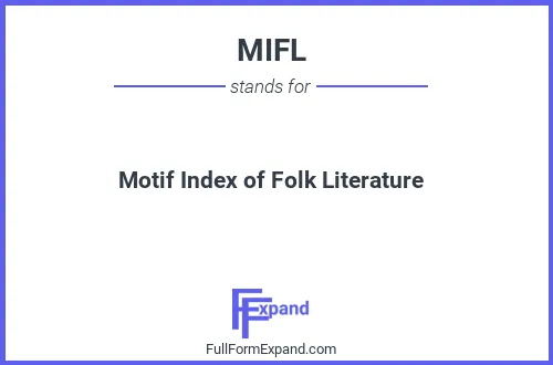 Full form of MIFL
