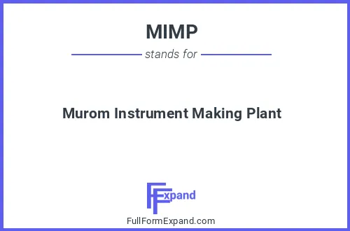 Full form of MIMP
