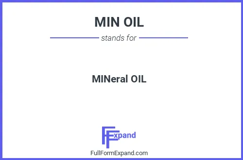 Full form of MIN OIL