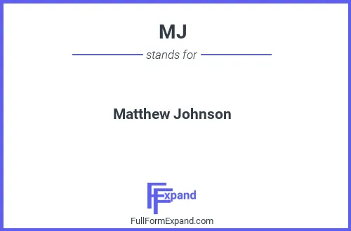 Full form of MJ