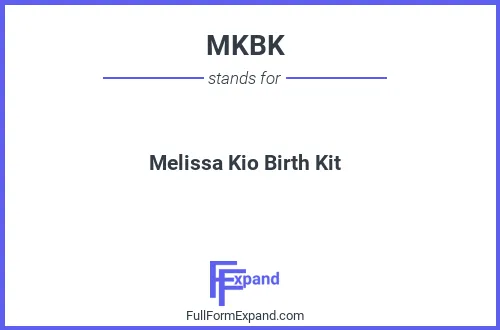 Full form of MKBK