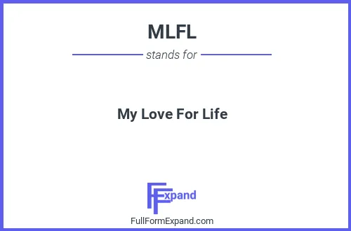 Full form of MLFL
