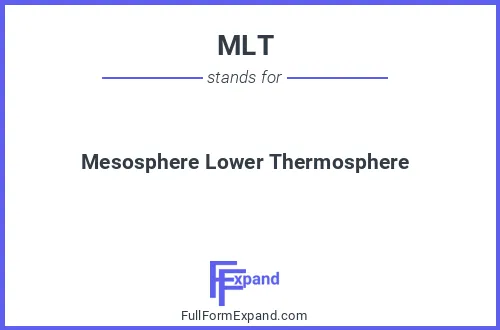 Full form of MLT
