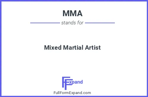 Full form of MMA