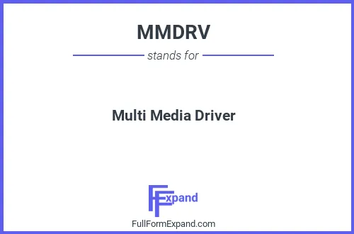 Full form of MMDRV