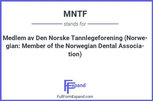 Full form of MNTF