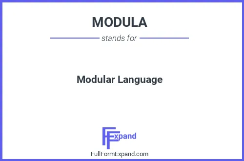 Full form of MODULA