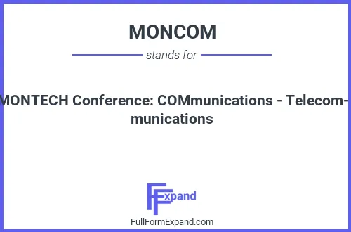 Full form of MONCOM