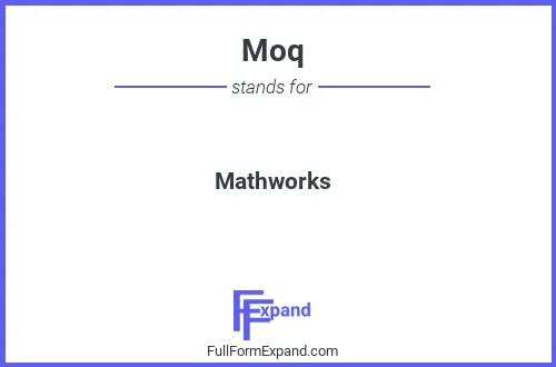 Full form of Moq