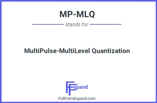 Full form of MP-MLQ
