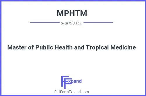 Full form of MPHTM