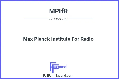 Full form of MPIfR