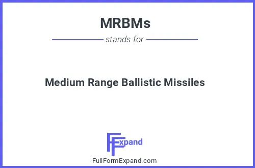 Full form of MRBMs