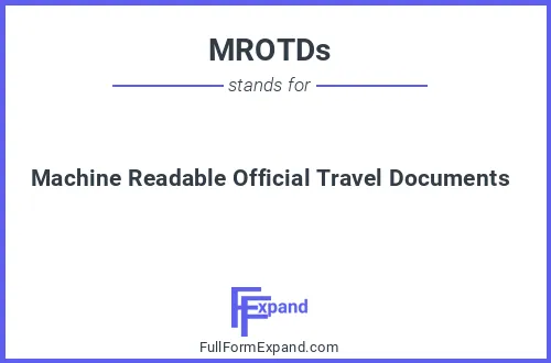 Full form of MROTDs