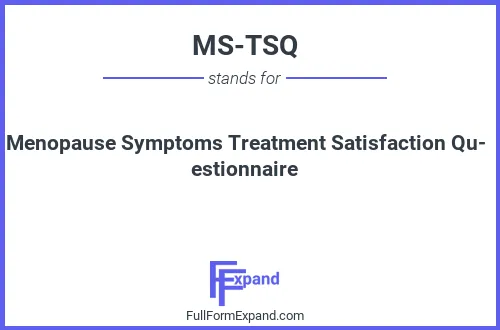 Full form of MS-TSQ