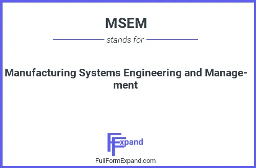 Full form of MSEM