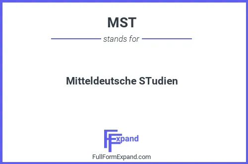Full form of MST