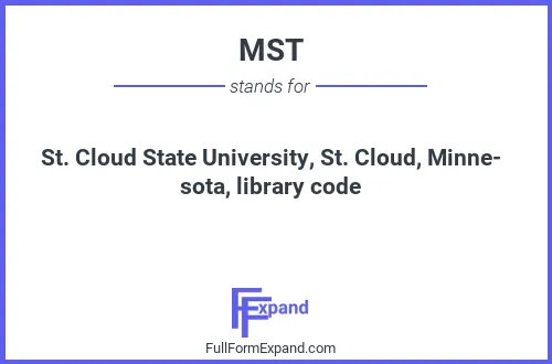 Full form of MST