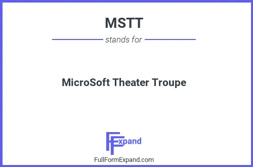 Full form of MSTT