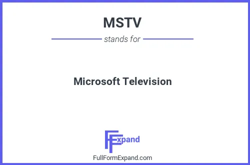 Full form of MSTV