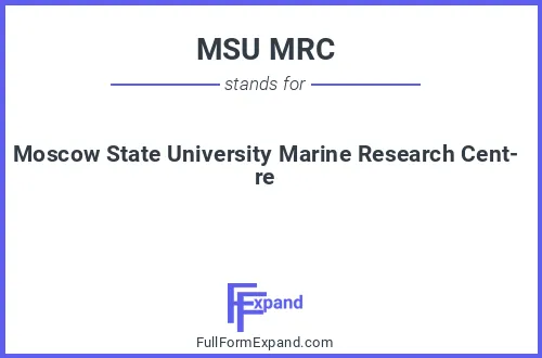Full form of MSU MRC