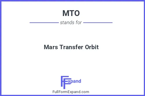 Full form of MTO