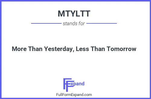 Full form of MTYLTT