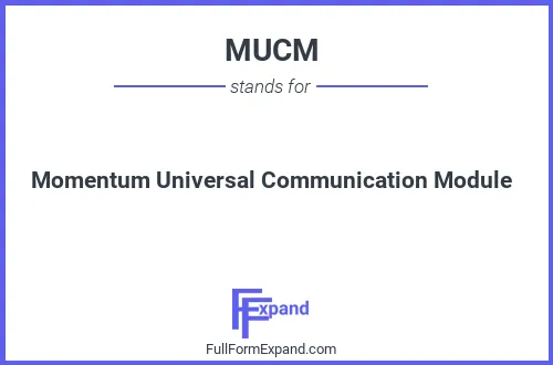 Full form of MUCM