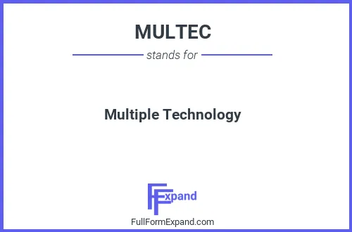 Full form of MULTEC