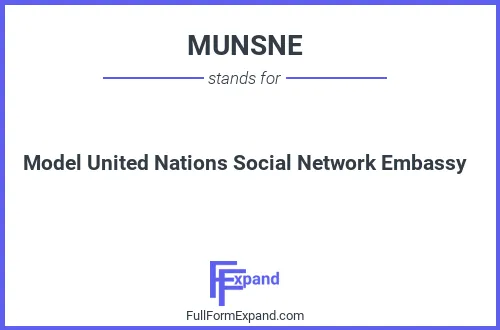 Full form of MUNSNE
