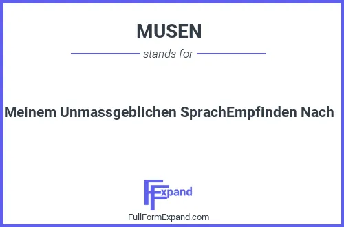 Full form of MUSEN