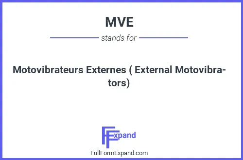 Full form of MVE