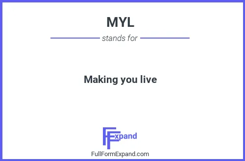 Full form of MYL