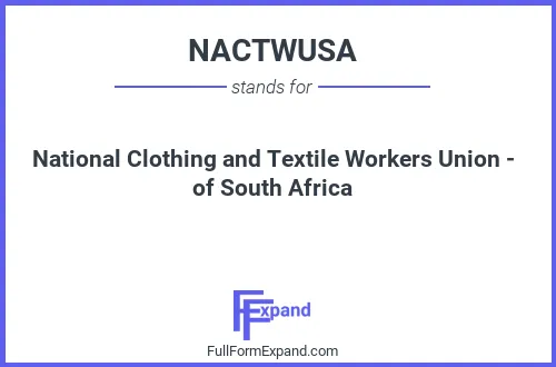Full form of NACTWUSA