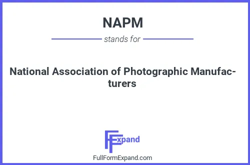 Full form of NAPM