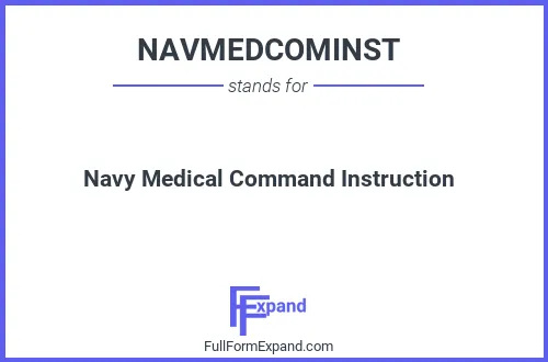 Full form of NAVMEDCOMINST