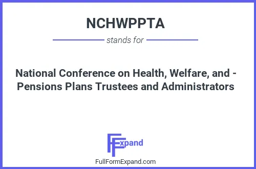 Full form of NCHWPPTA