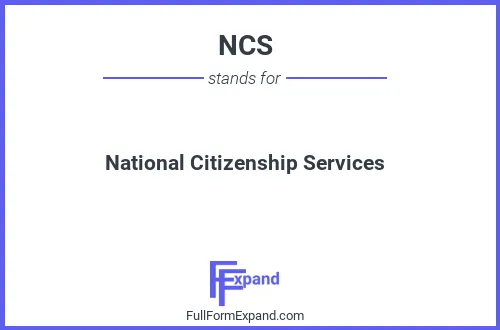 Full form of NCS