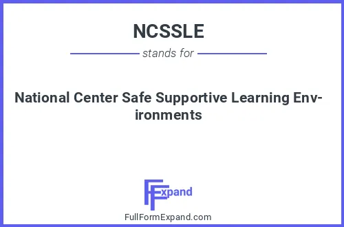 Full form of NCSSLE