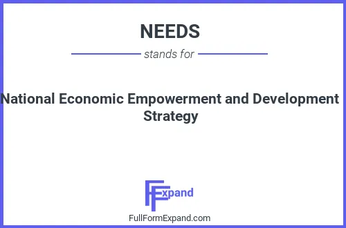 Full form of NEEDS