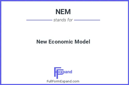 Full form of NEM