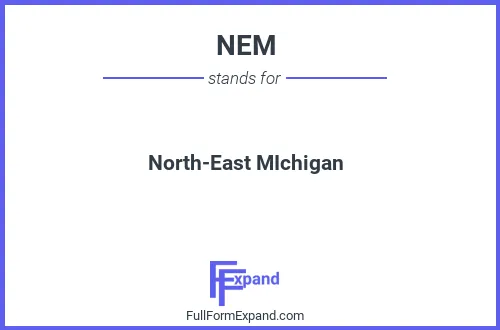 Full form of NEM