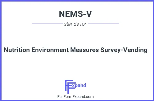 Full form of NEMS-V