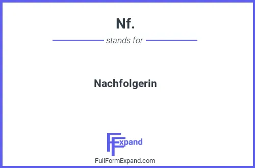 Full form of Nf.